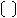 Image of a [Double Bracket]